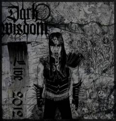 Dark Wisdom (COL) : Live 2012